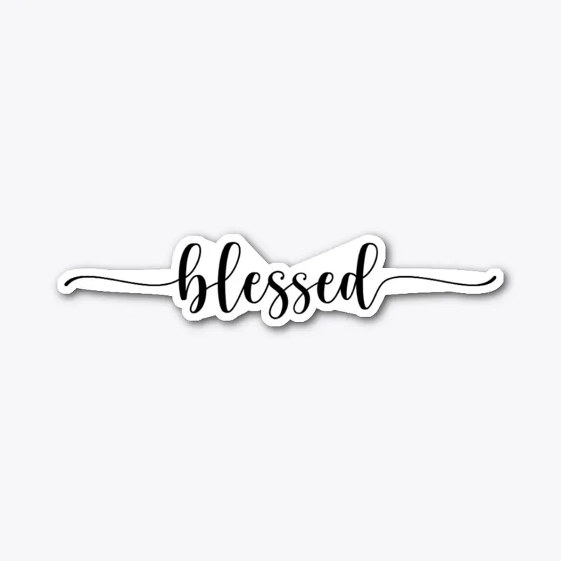 blessed you are